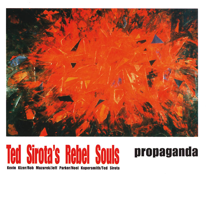 Ted Sirota's Rebel Souls